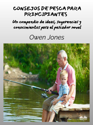 Consejos De Pesca Para Principiantes - ebook